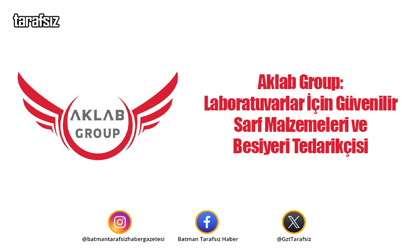 Aklab Group: Laboratuvarlar İçin Güvenilir Sarf Malzemeleri ve Besiyeri Tedarikçisi