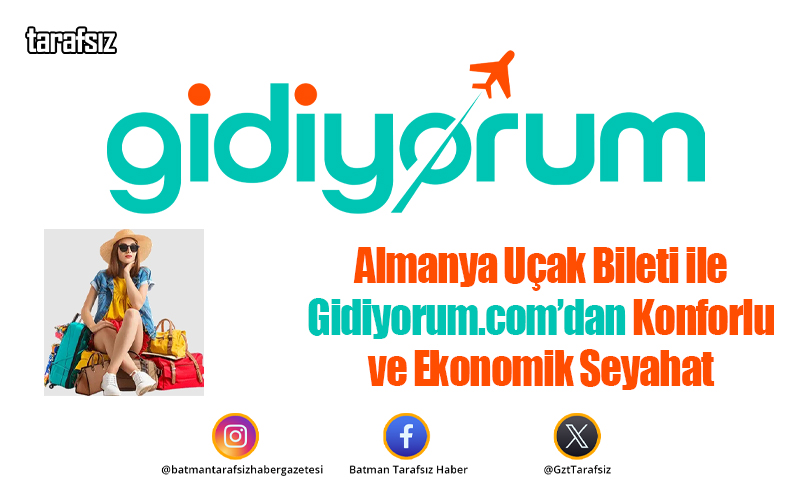 Almanya Uçak Bileti ile Gidiyorum.com’dan Konforlu ve Ekonomik Seyahat