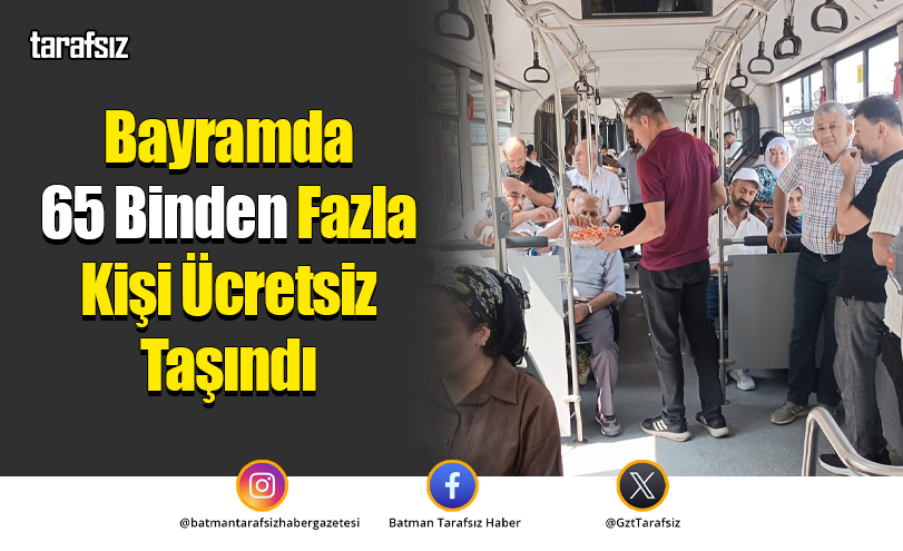 Bayramda 65 Binden Fazla Kişi Ücretsiz Taşındı