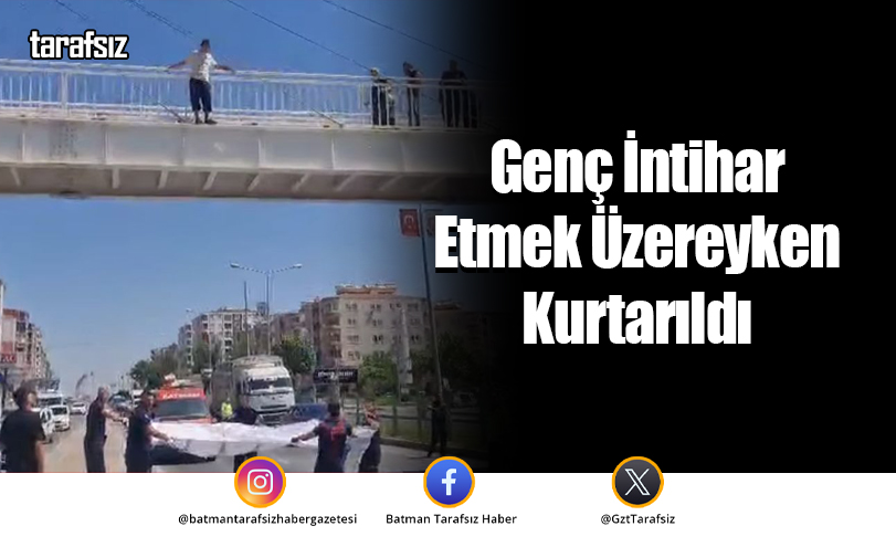 Genç İntihar Etmek Üzereyken Kurtarıldı