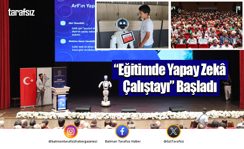“Eğitimde Yapay Zekâ Çalıştayı” Başladı