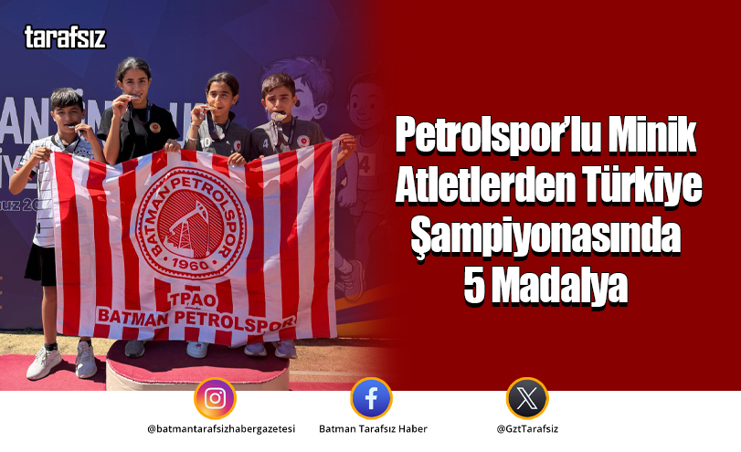Petrolspor’lu Minik Atletlerden Türkiye Şampiyonasında 5 Madalya