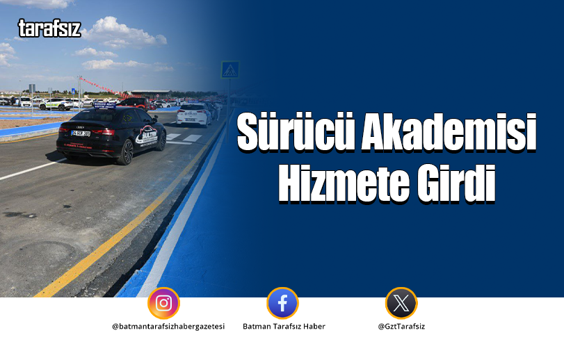 Sürücü Akademisi Hizmete Girdi