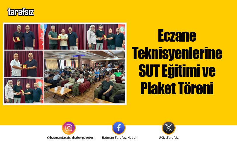 Eczane Teknisyenlerine SUT Eğitimi ve Plaket Töreni