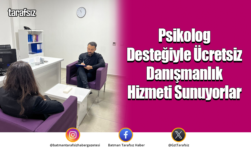 Psikolog Desteğiyle Ücretsiz Danışmanlık Hizmeti Sunuyorlar