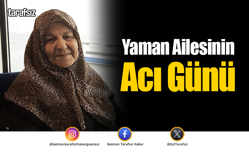 Yaman Ailesinin Acı Günü