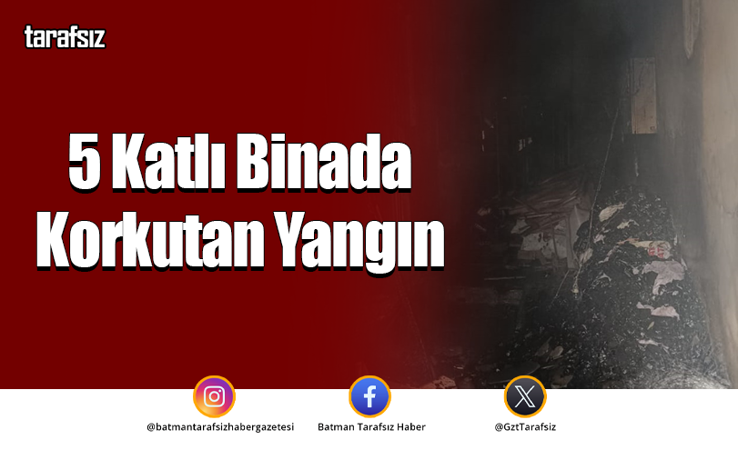 5 Katlı Binada Korkutan Yangın