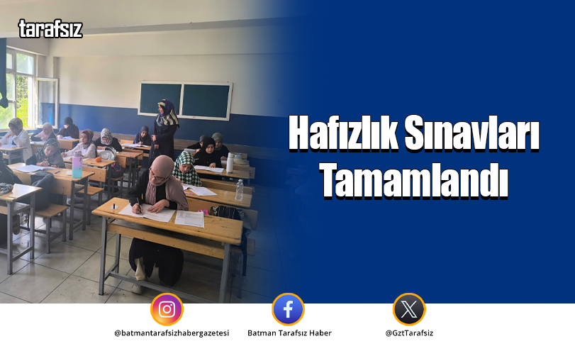 Hafızlık Sınavları Tamamlandı