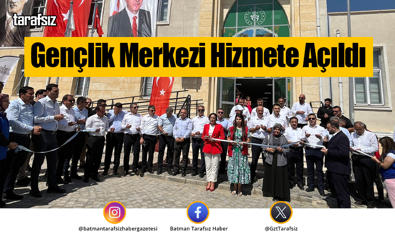 Gençlik Merkezi Hizmete Açıldı