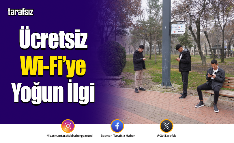 Ücretsiz Wi-Fi’ye Yoğun İlgi