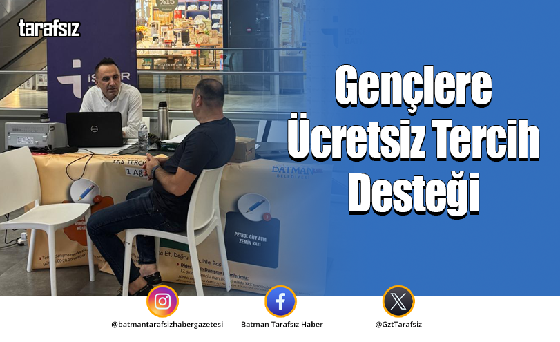 Gençlere Ücretsiz Tercih Desteği