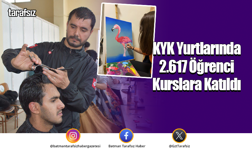 KYK Yurtlarında 2.617 Öğrenci Kurslara Katıldı