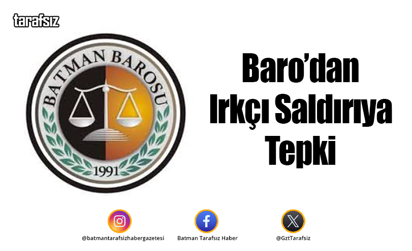 Baro’dan Irkçı Saldırıya Tepki
