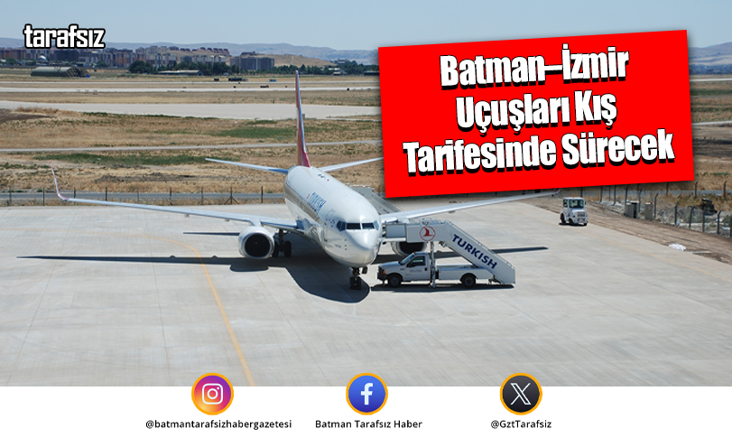 Batman–İzmir Uçuşları Kış Tarifesinde Sürecek