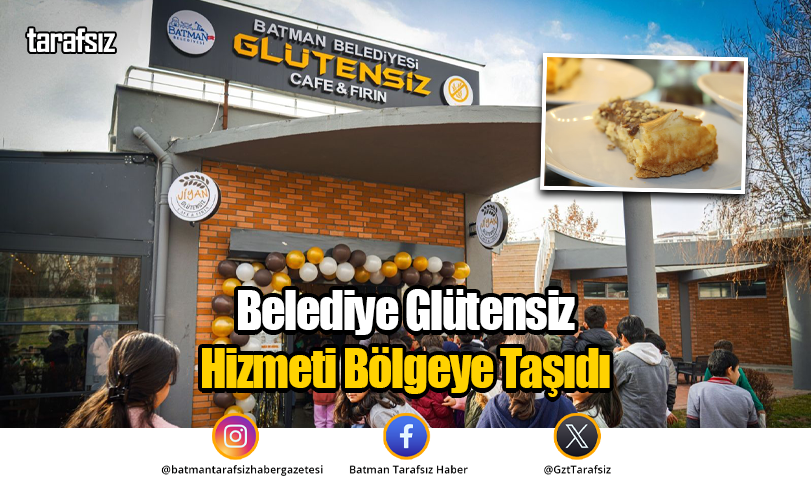 Belediye Glütensiz Hizmeti Bölgeye Taşıdı