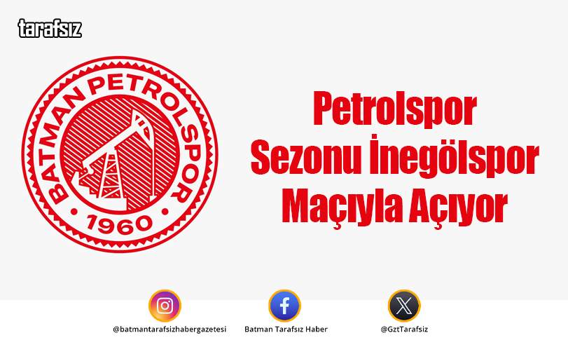 Petrolspor Sezonu İnegölspor Maçıyla Açıyor