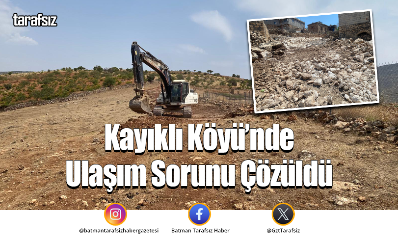 Kayıklı Köyü’nde Ulaşım Sorunu Çözüldü