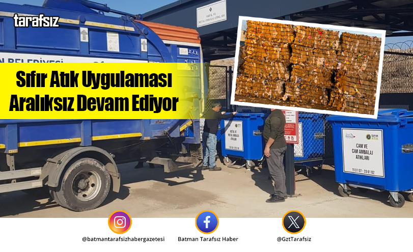 Sıfır Atık Uygulaması Aralıksız Devam Ediyor