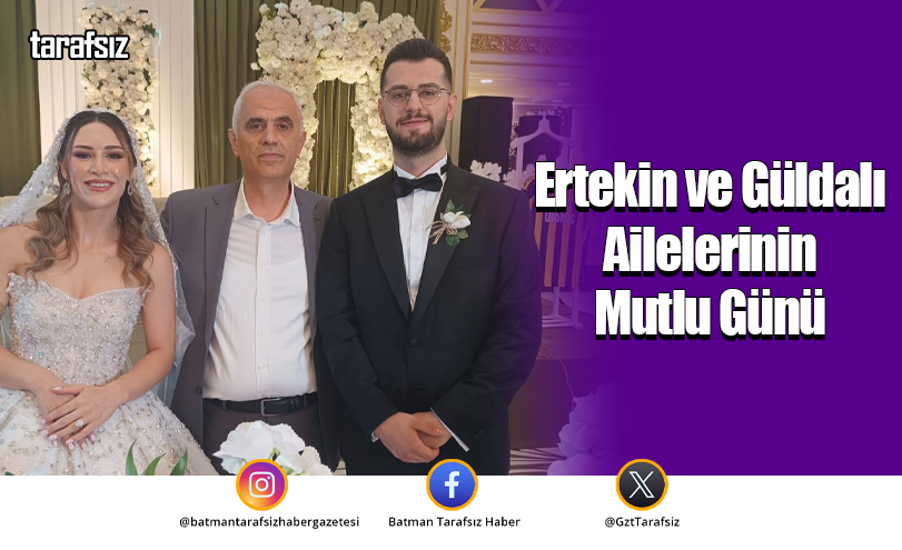 Ertekin ve Güldalı Ailelerinin Mutlu Günü