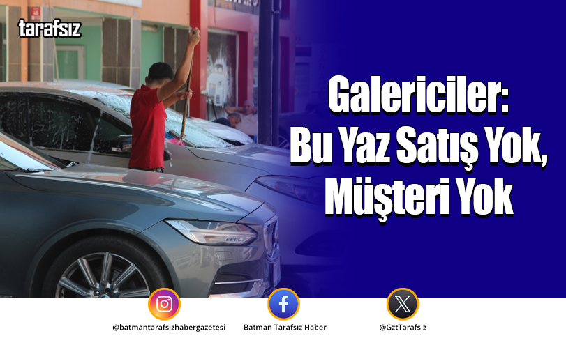 Galericiler: Bu Yaz Satış Yok, Müşteri Yok