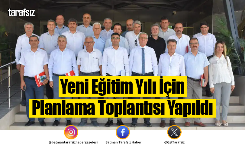 Yeni Eğitim Yılı İçin Planlama Toplantısı Yapıldı