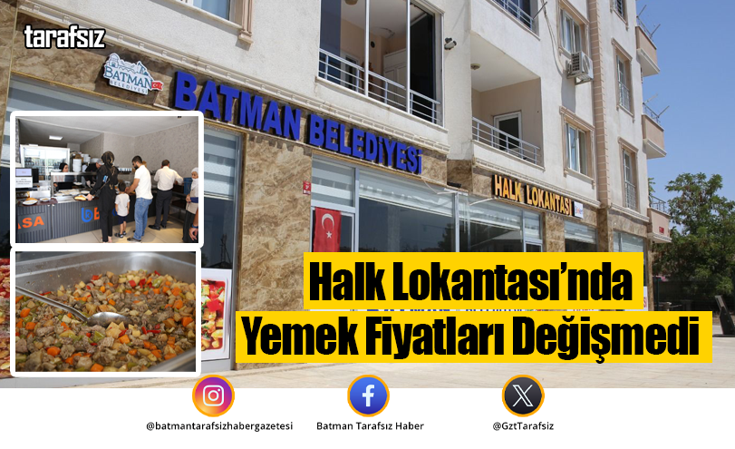 Halk Lokantası’nda Yemek Fiyatları Değişmedi