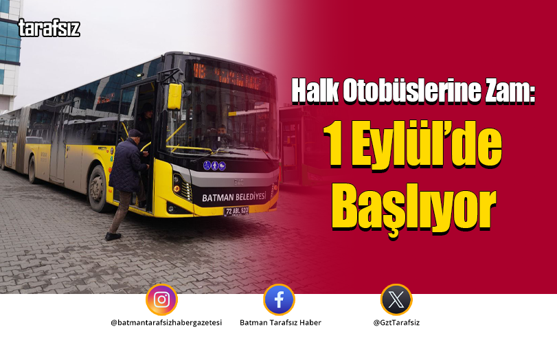 Halk Otobüslerine Zam: 1 Eylül’de Başlıyor