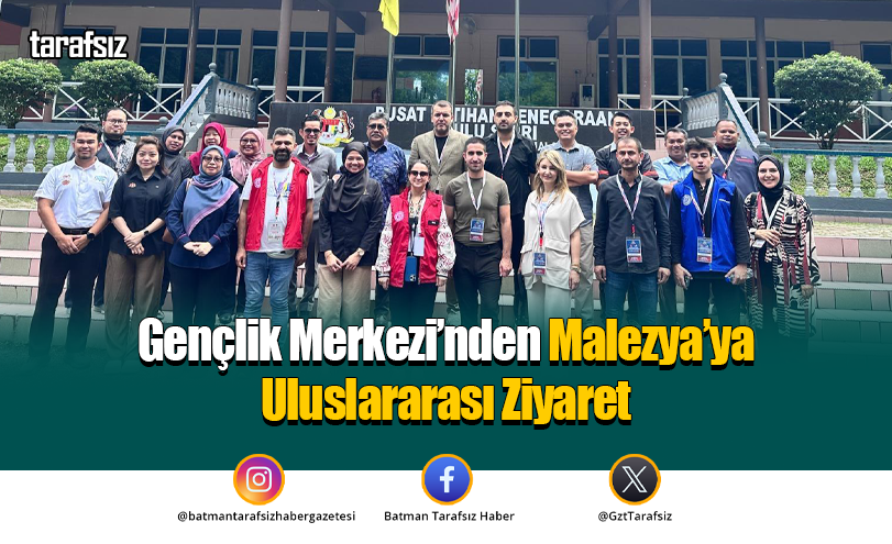 Gençlik Merkezi’nden Malezya’ya Uluslararası Ziyaret