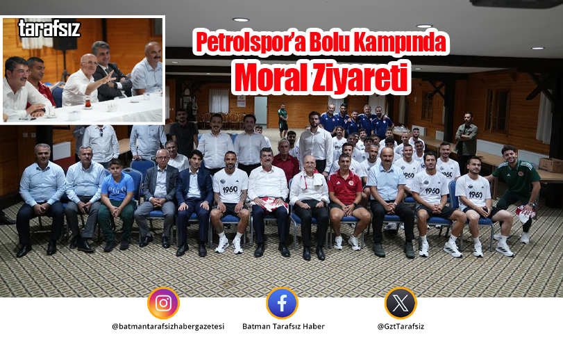 Petrolspor’a Bolu Kampında Moral Ziyareti