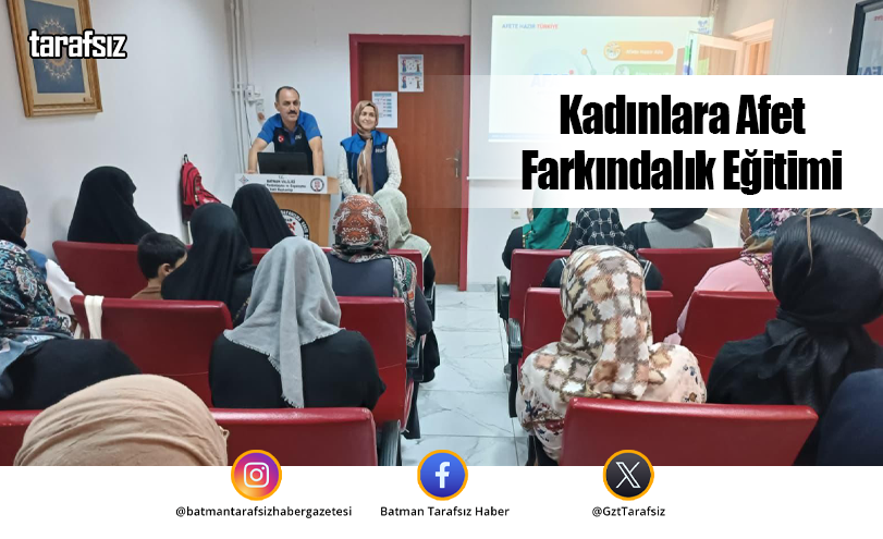 Kadınlara Afet Farkındalık Eğitimi