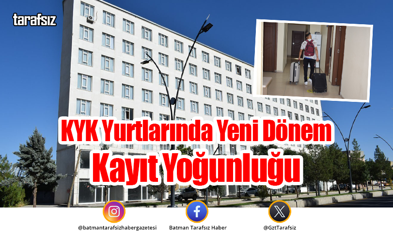 KYK Yurtlarında Yeni Dönem Kayıt Yoğunluğu