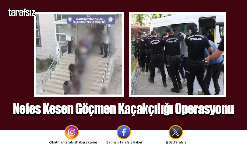Nefes Kesen Göçmen Kaçakçılığı Operasyonu