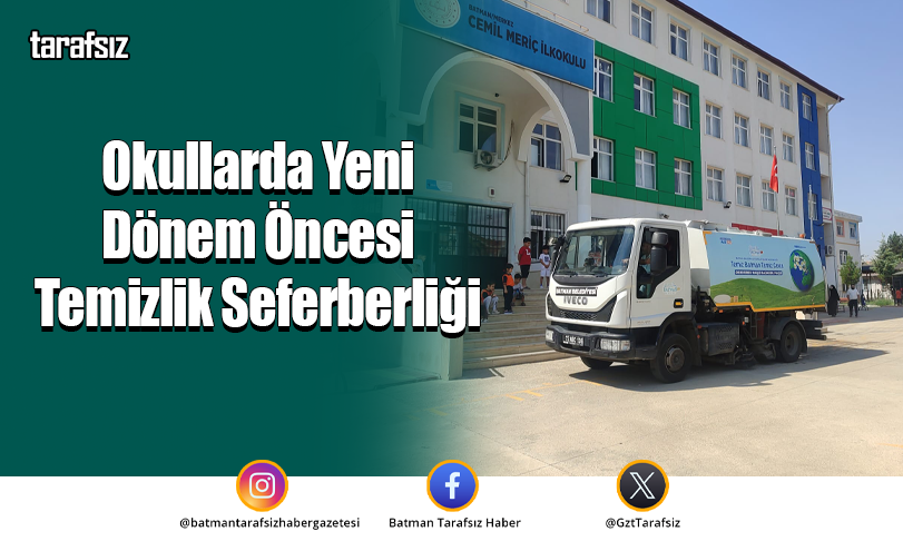 Okullarda Yeni Dönem Öncesi Temizlik Seferberliği
