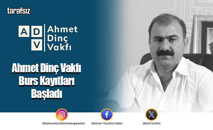 Ahmet Dinç Vakfı Burs Kayıtları Başladı