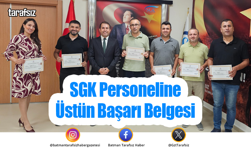SGK Personeline Üstün Başarı Belgesi