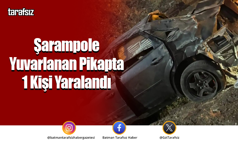 Şarampole Yuvarlanan Pikapta 1 Kişi Yaralandı
