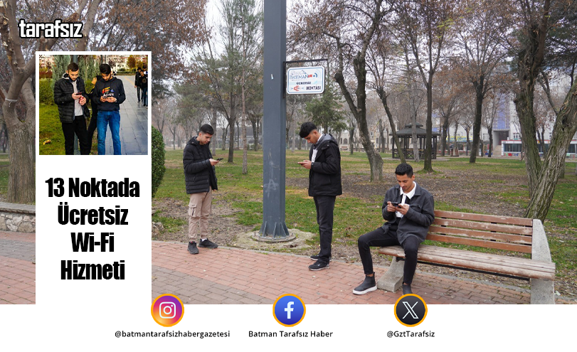 13 Noktada Ücretsiz Wi-Fi Hizmeti