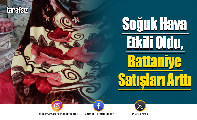 Soğuk Hava Etkili Oldu, Battaniye Satışları Arttı