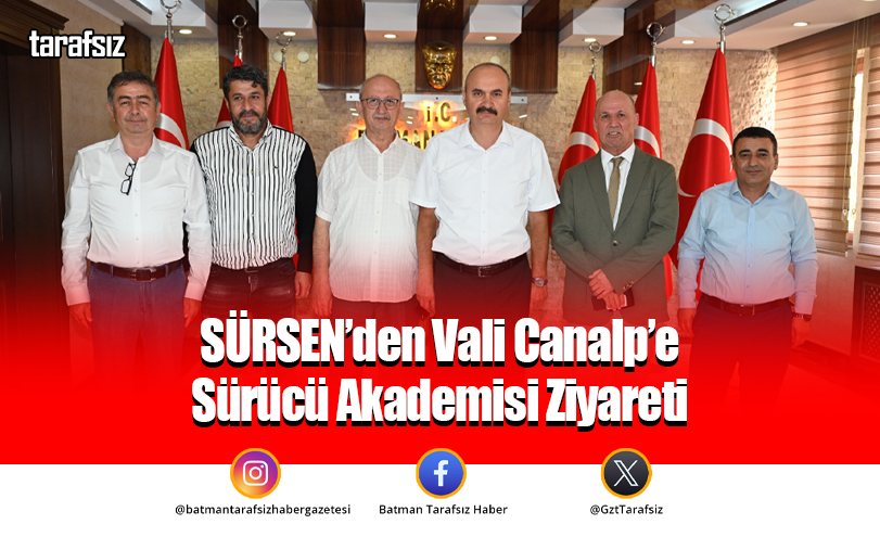 SÜRSEN’den Vali Canalp’e Sürücü Akademisi Ziyareti