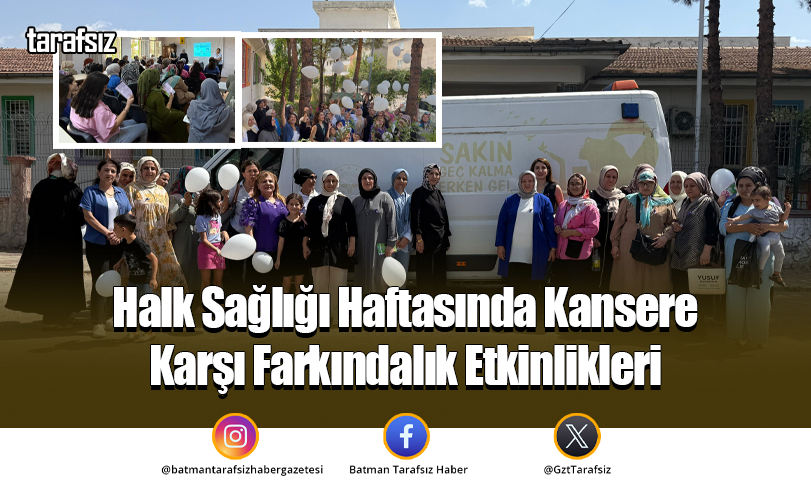 Halk Sağlığı Haftasında Kansere Karşı Farkındalık Etkinlikleri