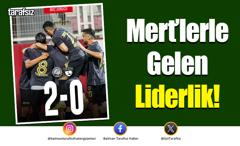 Mert’lerle Gelen Liderlik!