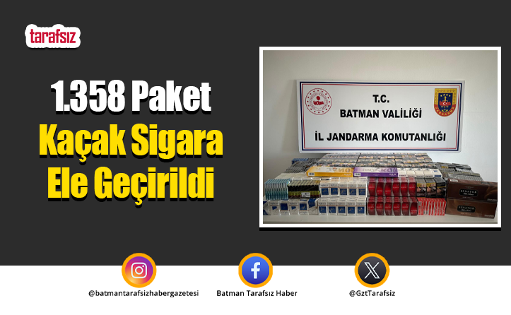 1.358 Paket Kaçak Sigara Ele Geçirildi