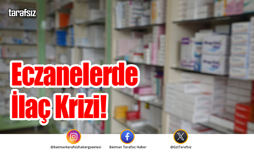 Eczanelerde İlaç Krizi!