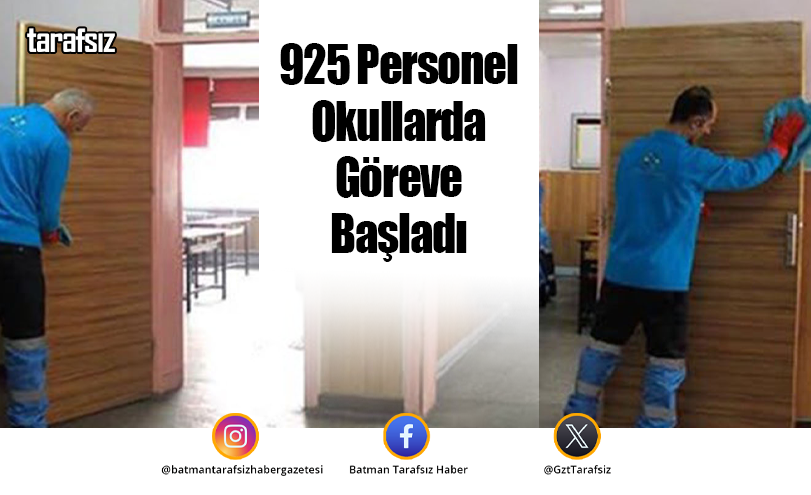 925 Personel Okullarda Göreve Başladı