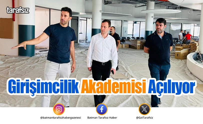 Girişimcilik Akademisi Açılıyor