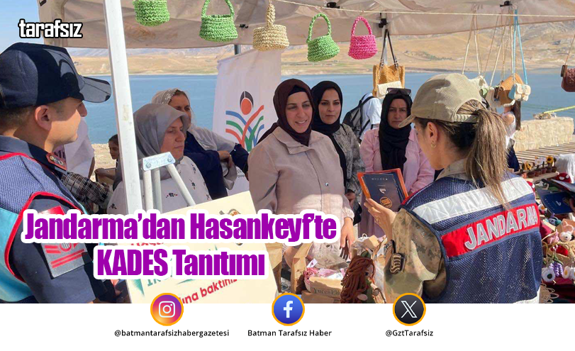 Jandarma’dan Hasankeyf’te KADES Tanıtımı