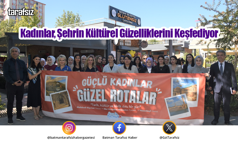 Kadınlar, Şehrin Kültürel Güzelliklerini Keşfediyor