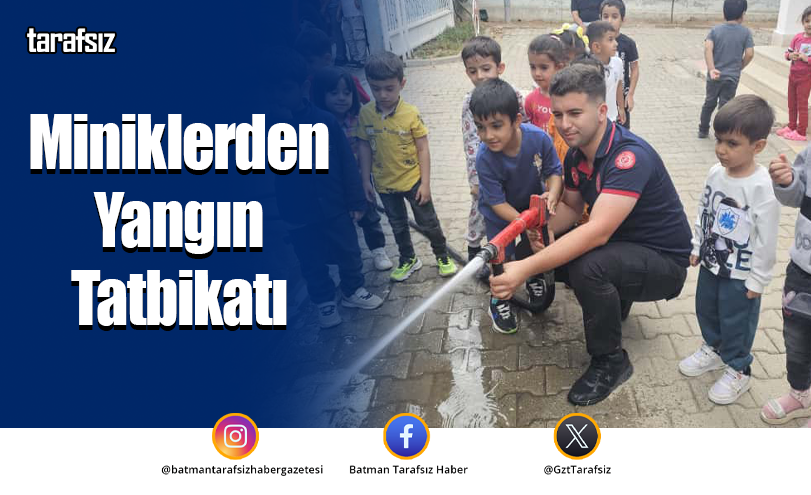Miniklerden Yangın Tatbikatı