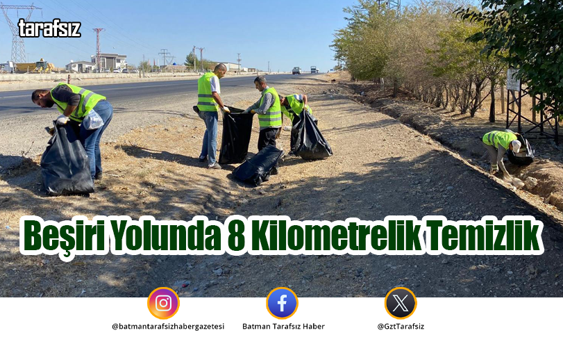 Beşiri Yolunda 8 Kilometrelik Temizlik