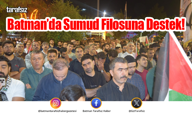 Batman’da Sumud Filosuna Destek!